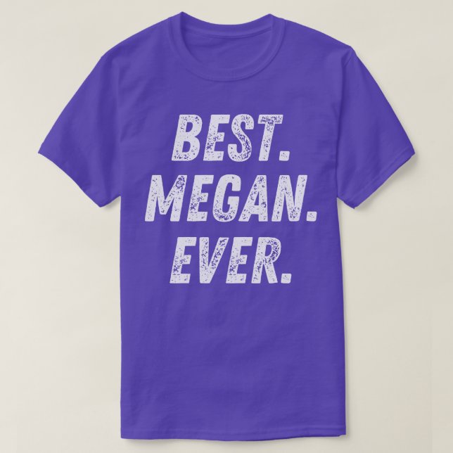 Camiseta Oferta do nome do melhor Megan Ever Retro (Frente do Design)