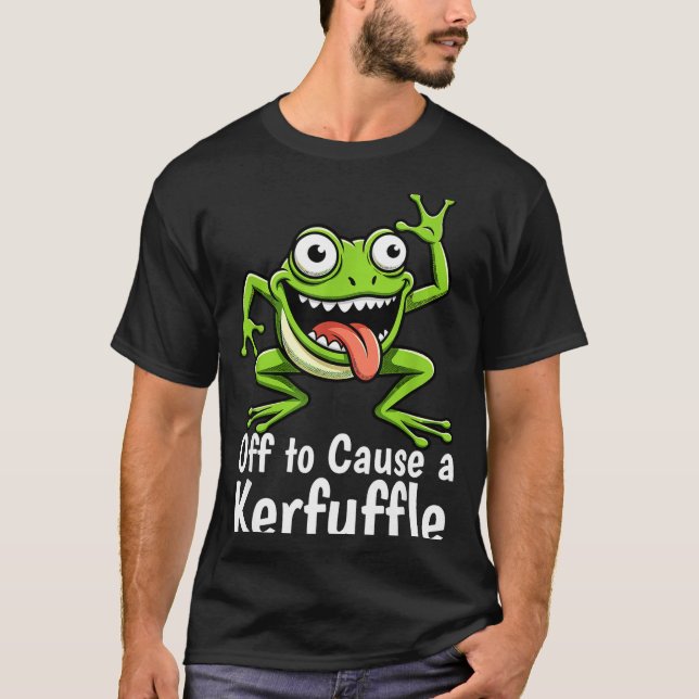 Camiseta Off To Cause A Kerfuffle Funny Meme Frog Mischief  (Frente)