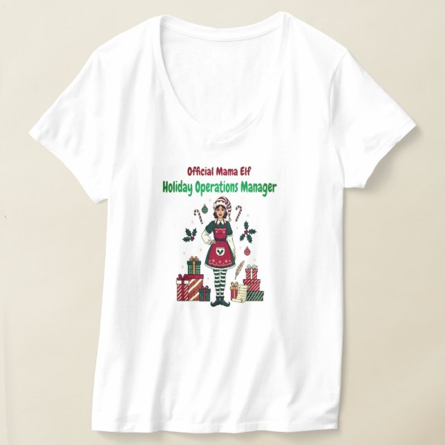 Camiseta Official Mama Elf – Holiday Operations Manager (Postura )