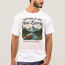 Camiseta Offline Is The New Luxury Nature Aesthetic T-Shirt