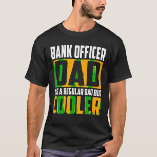 Camiseta Oficial do Banco Mens Pai Como um Pai normal, mas