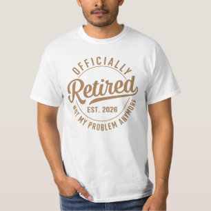 Camiseta Oficialmente Aposentado 2026 Não É Mais Meu Proble