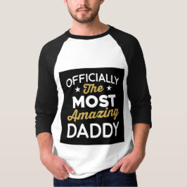 Camiseta Oficialmente O Papai Mais Incrível Dia dos Pais
