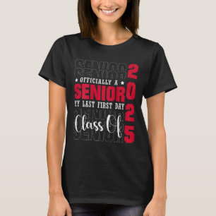 Camiseta Oficialmente Um Mais velho No Meu Último Primeiro