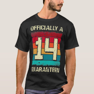 Camiseta Oficialmente Um Quaranteen Adolescente 14 Aniversá