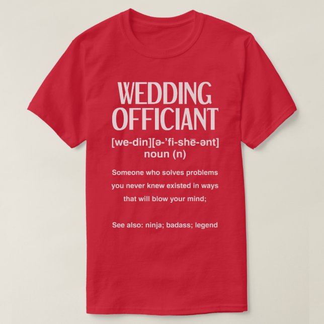 Camiseta Oficiante de Casamento Engraçado (Frente do Design)