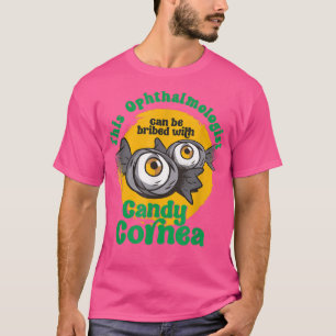 Camiseta Oftalmologista Engraçado Candy Cornea Olho Doutor