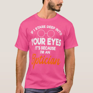 Camiseta Oftalmologista Óptico Médico Otometristas