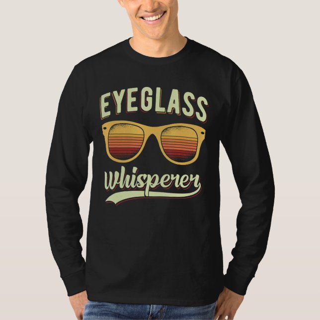 Camiseta Oftalmologista Optometrista Eyeglass Whisperer Opt (Frente)