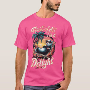 Camiseta Ogambm Possum Em Primeiro Lugar Eu Sou Um Sarcast 