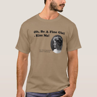 Camiseta Oh, a Fine Girl - Kiss Me! - Annie Jump Cannon