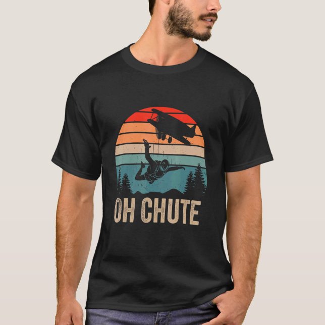 Camiseta Oh Chute Funny Skydiving Skydive Sky Diving Skydiv (Frente)