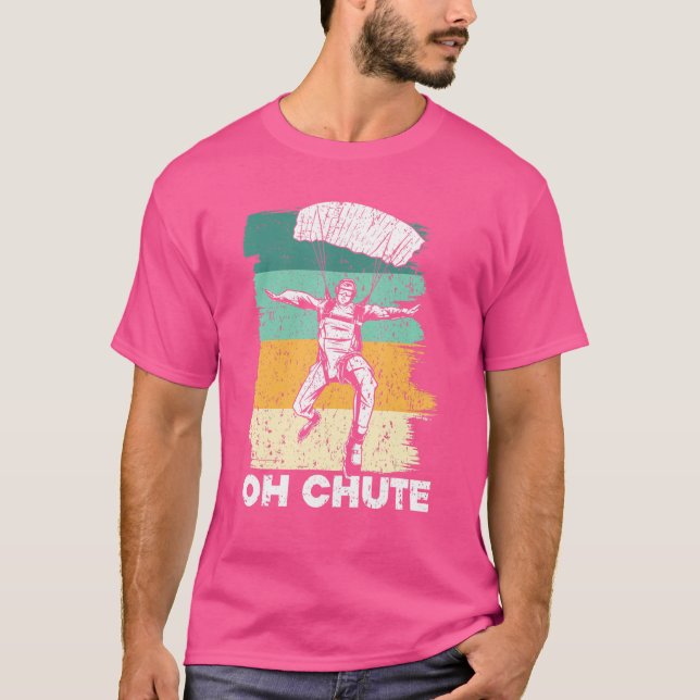 Camiseta Oh Chute Skydiving Skydive Parachuting S (Frente)