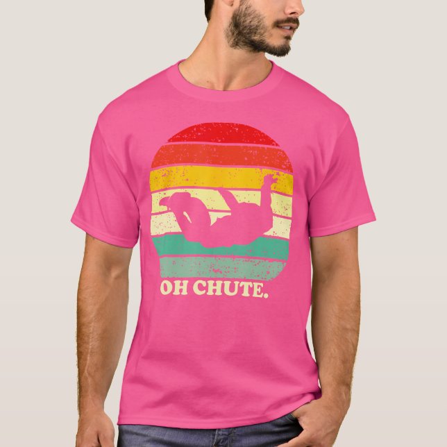 Camiseta Oh Chute Skydiving Skydive Sky Merging Skydiver (Frente)