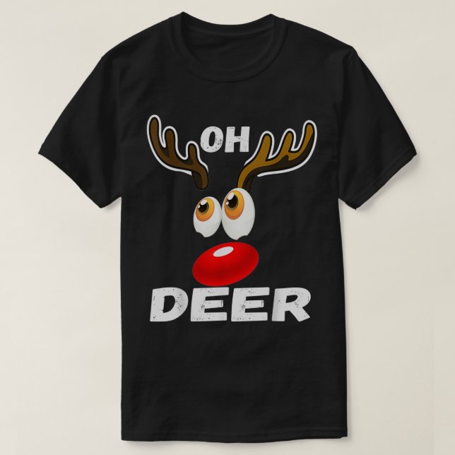 Camiseta Oh Deer Christmas Cool Deer Funny Humor Pajama Gif (Frente do Design)