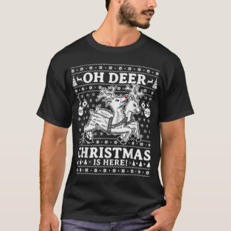 Camiseta Oh Deer Christmas Está Aqui Reindeer Ugly Christma