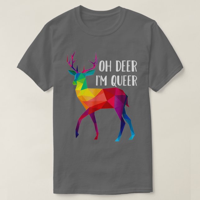 Camiseta Oh Deer Im Queer Funny Pun LGBT Orgulho gay (Frente do Design)