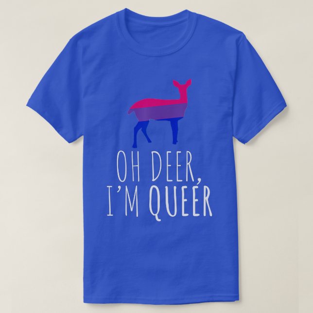 Camiseta Oh Deer Im Queer Lgbt Bisexual Pride Gay Lésbica (Frente do Design)