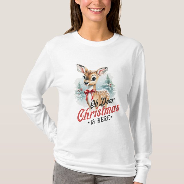 Camiseta Oh Deer Natal Está Aqui (Frente)