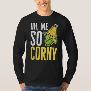 Camiseta Oh Eu Tão Corny Vegetais Grãos Milho