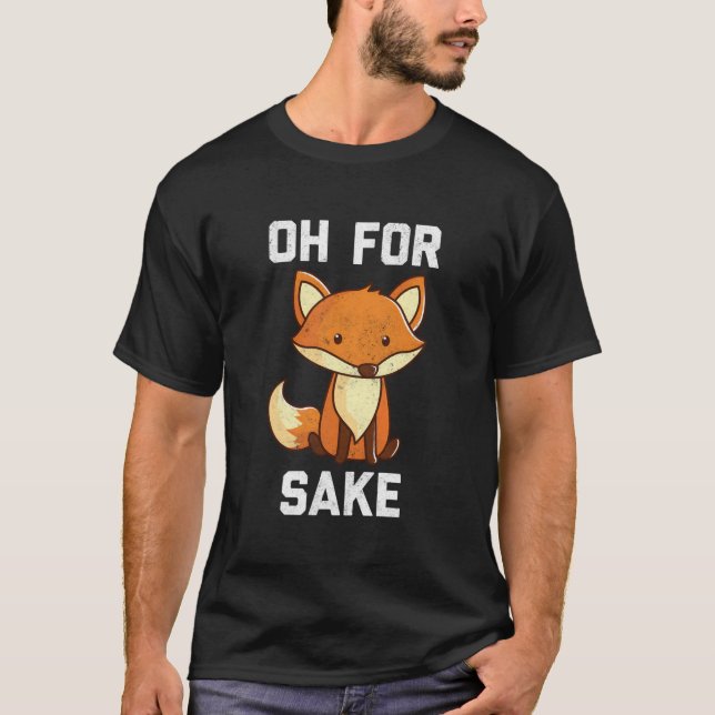 Camiseta Oh For Fox Sake (Frente)