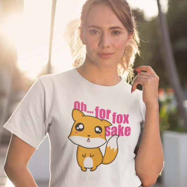 Camiseta Oh... Fox Sake (Oh... For Fox Sake T-Shirt)