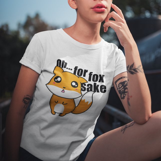 Camiseta Oh... Fox Sake (Oh... For Fox Sake T-Shirt)