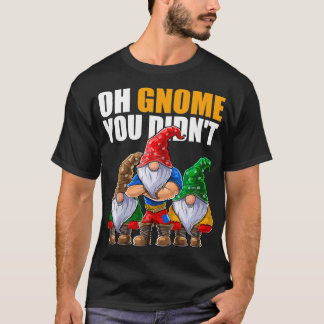 Camiseta Oh Gnomo Você Não Engraçado Jardinando Gnomos
