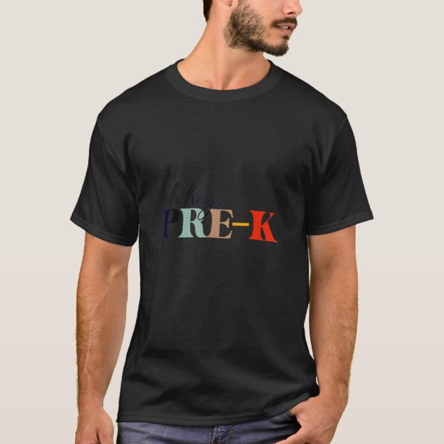 Camiseta Oh Hey Pré K Para Professores e Alunos de Volta às (Frente)
