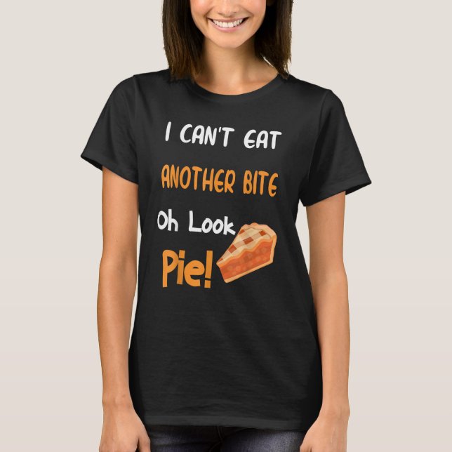 Camiseta Oh Look Pumpkin Pie Thanksgiving 1 (Frente)