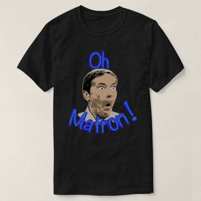 Camiseta Oh matron! Kenneth Williams - carregar no acampame (Frente do Design)