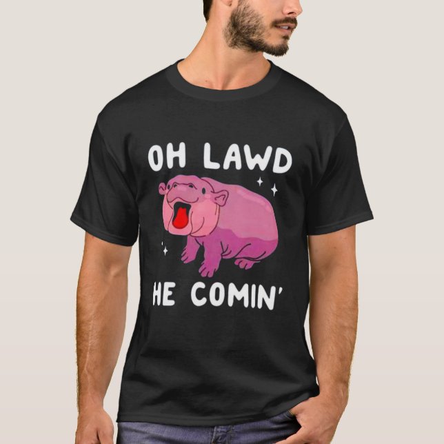Camiseta Oh, meu Deus, ele está vindo, moo deng baby hippo (Frente)