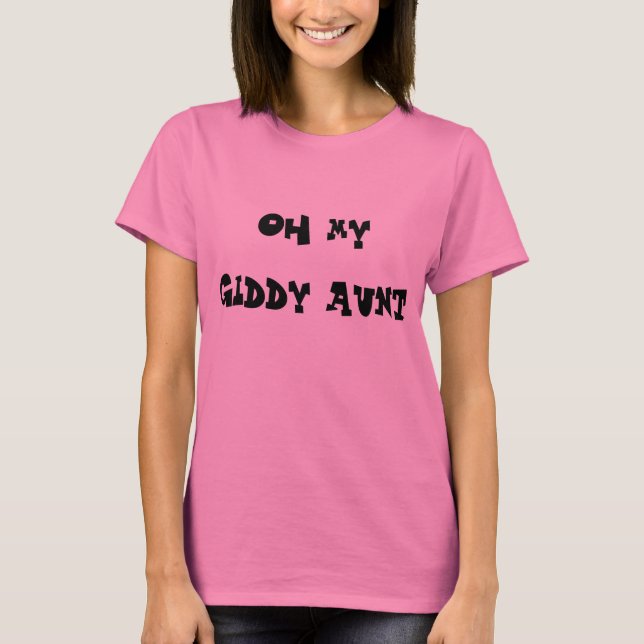 Camiseta Oh minha tia vertiginosa (Frente)