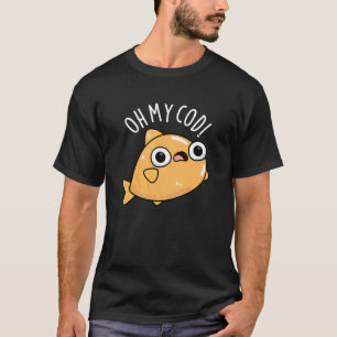 Camiseta Oh My Cod Piada de Peixe Divertida Fundo Escuro