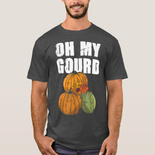 Camiseta Oh My Gourd Pumpkin Thanksgiving T-Shirt