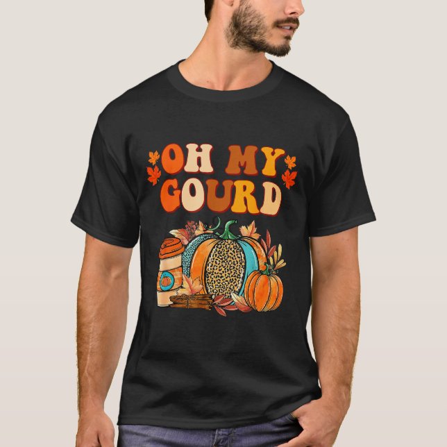 Camiseta Oh My Gourd Pumpkins Funny Fall Autumn Thanksgivin (Frente)