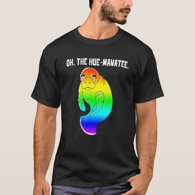 Camiseta Oh, O Hue Manatee Humanity Engraçado Pun (Frente)