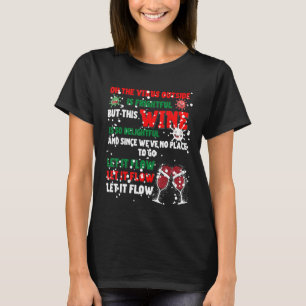 Camiseta Oh o tempo lá fora paródia Natal vinho deixe eu