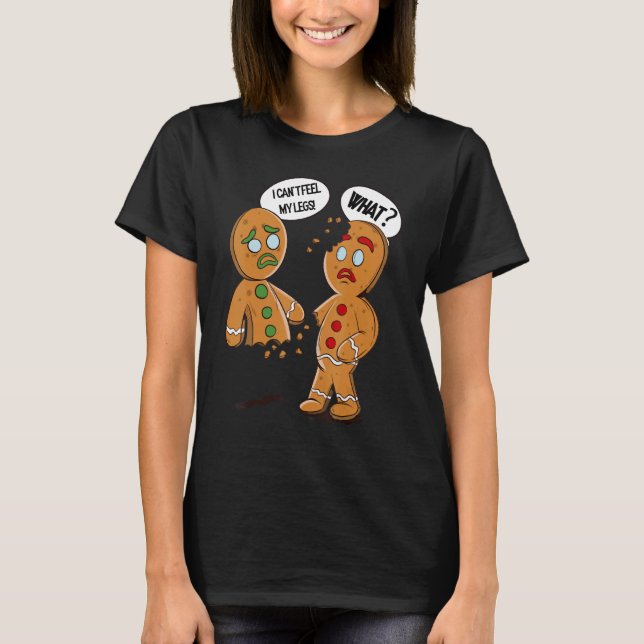 Camiseta Oh, Pão de Gingerpão Xmas Não consigo sentir meu X (Frente)