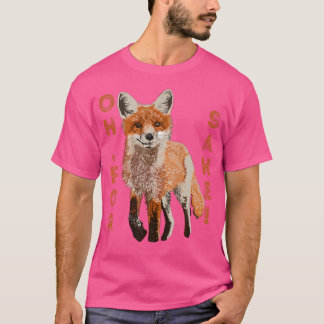 Camiseta Oh Para Fox Sake