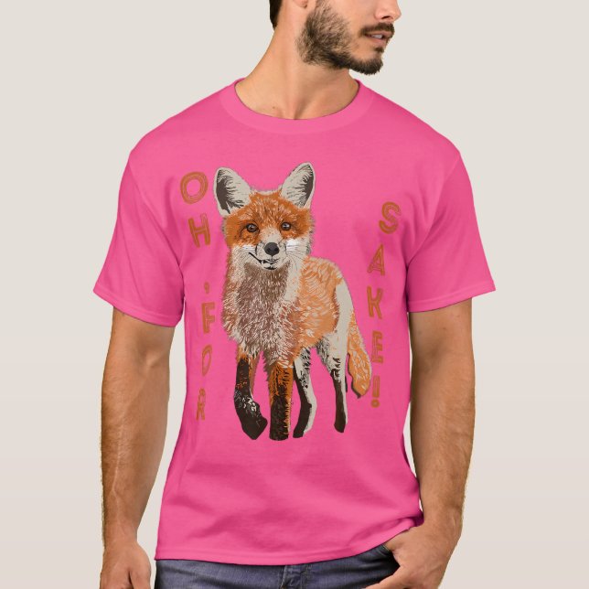Camiseta Oh Para Fox Sake (Frente)