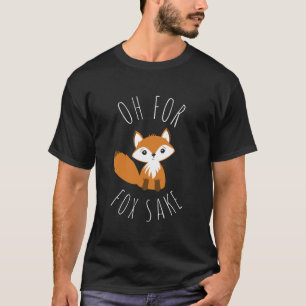 Camiseta Oh para Fox Sake