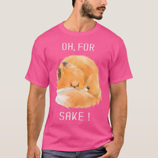 Camiseta Oh Para Fox Sake Bons Animais De Raposa Engraçados