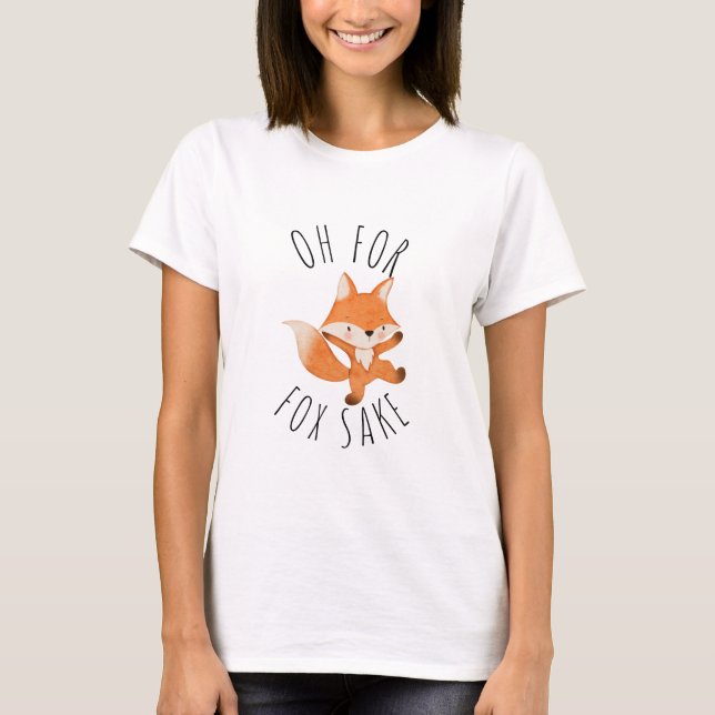 Camiseta Oh para Fox Sake T-Shirt (Frente)