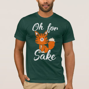 Camiseta Oh Para Fox Sake Wildlife