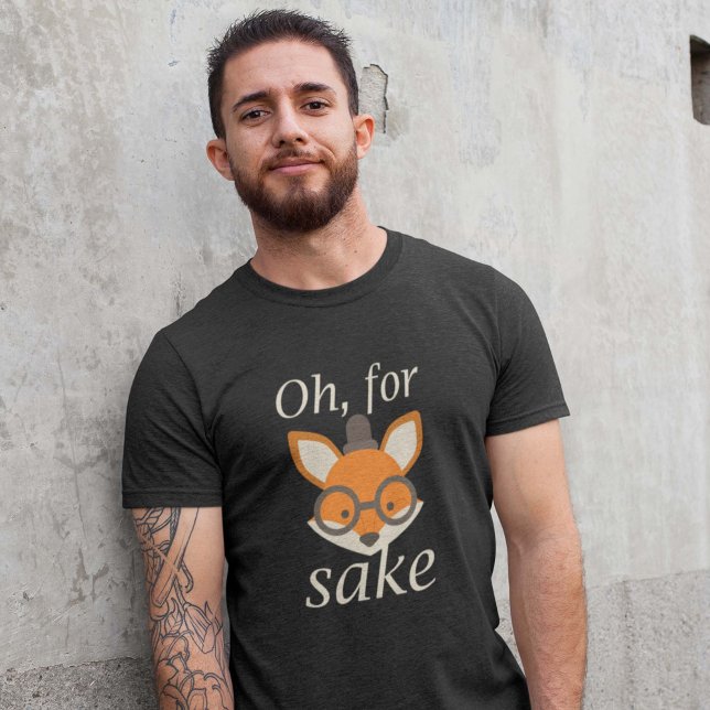 Camiseta Oh, Pela Fox Sake (Criador carregado)