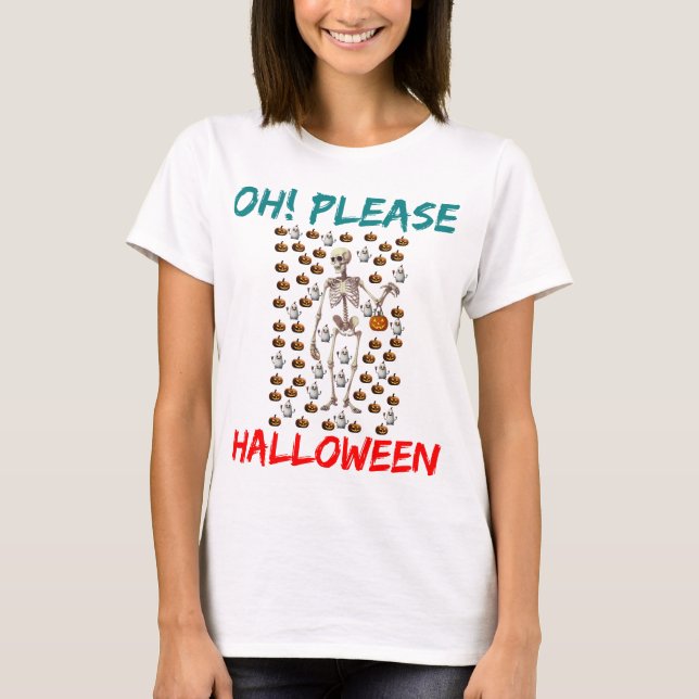 Camiseta Oh! Por favor, Halloween (Frente)