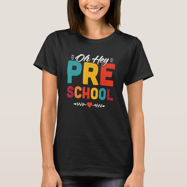 Camiseta Oh, Pré-Escolar Professor Pré-K De Volta Para Sc (Frente)