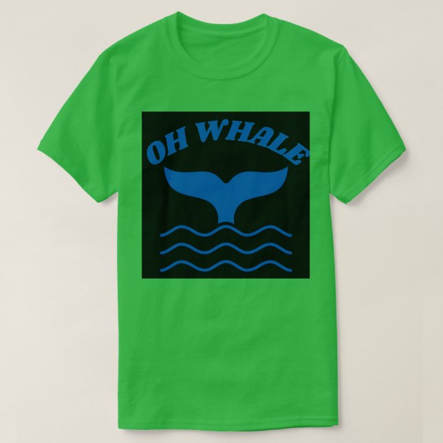 Camiseta Oh rabo de baleia no mar azul (Frente do Design)