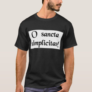 Camiseta Oh, simplicidade santamente!